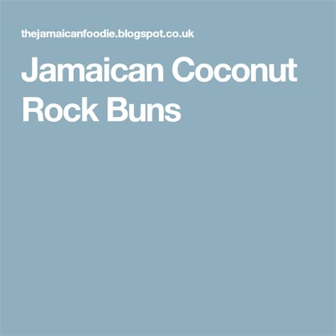 See more ideas about rock cake, rock buns, recipes. Jamaican Coconut Rock Buns | Rock buns, Bun, Jamaicans