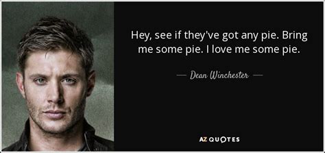 Top 11 Quotes By Dean Winchester A Z Quotes