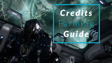 Warframe - Credits Farming Guide 