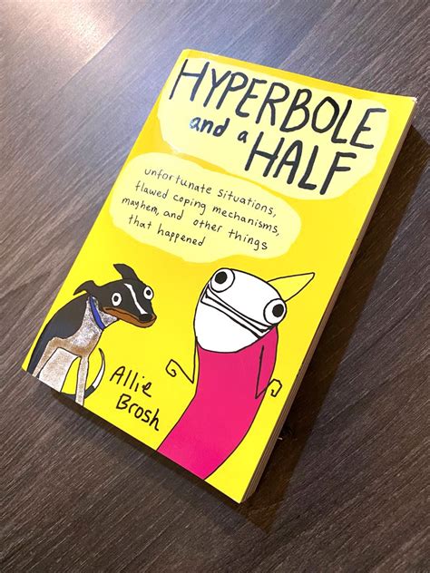 Hyperbole And A Half By Allie Brosh Hobbies And Toys Books And Magazines