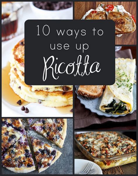10 Ways To Use Up Ricotta Cheese Everyday Reading