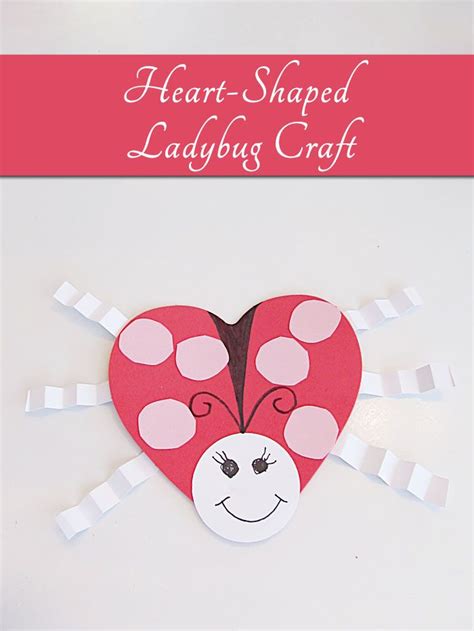 How To Make A Sweet Ladybug Valentines Day Kids Craft With