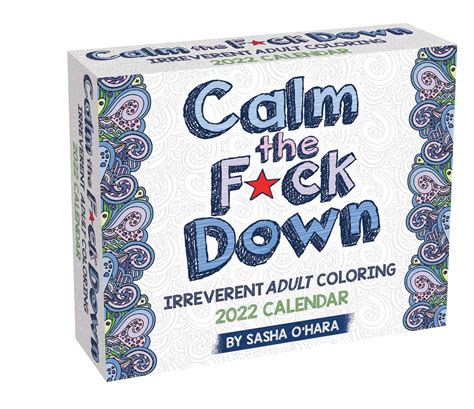 Calm The Fck Down 2022 Coloring Day To Day Calendar Irreverent Adult