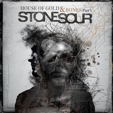 ‎house of gold and bones pt 1 album by stone sour apple music