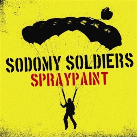Spraypaint Sodomy Soldiers Digital Music