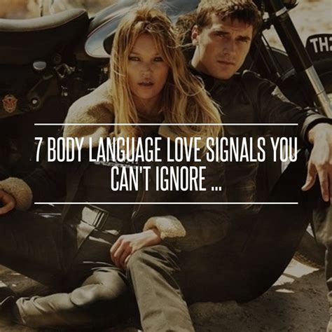 7 body language love signals you cant ignore body language attraction attraction facts