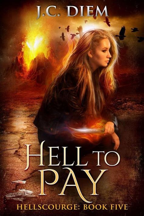 Hellscourge 5 Hell To Pay Ebook Jc Diem 9781533715630 Boeken