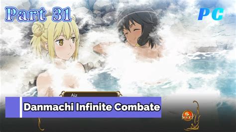 Danmachi Infinite Combatepc Gameplay Part 31 Tionas Hot Spring