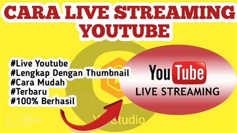 Cara Live Streaming Di Youtube Android Tanpa 1000 Subscribers Terbaru