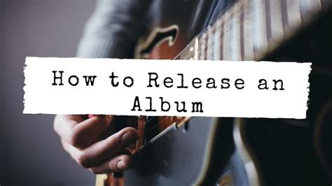 11 Steps To Releasing An Album In 2024 Beginners Guide