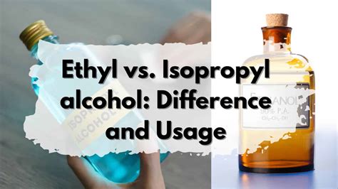 Sulit Finds What Is The Difference Of Ethyl And Isopropyl Alcohol