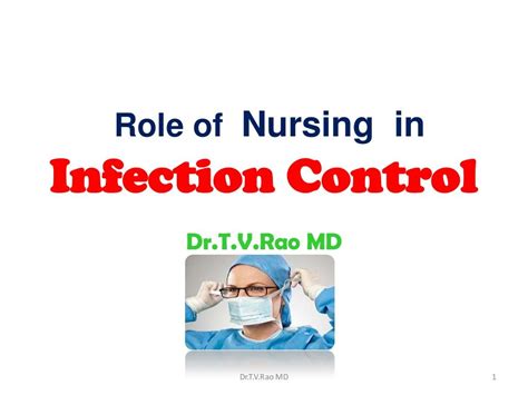 Role Of Nursing In Vinfection Control Infection Control Nursing