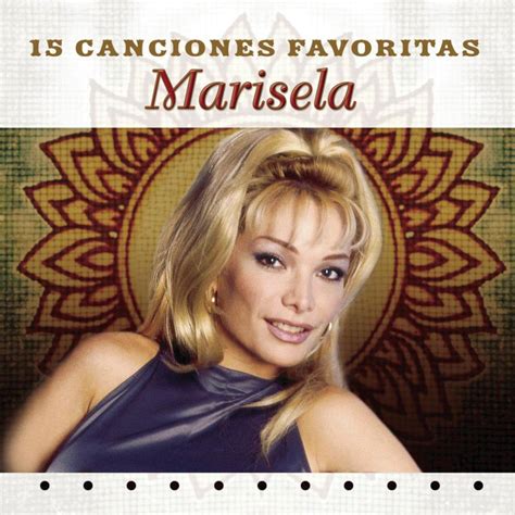 Tidal Listen To 15 Éxitos De Marisela Vol 2 On Tidal