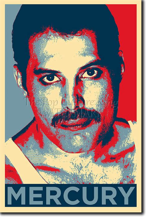Maybe you would like to learn more about one of these? FREDDIE MERCURY ART PHOTO PRINT (OBAMA HOPE PARODY) POSTER ...