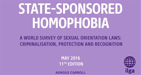 Ilga Launches State Sponsored Homophobia Ilga World