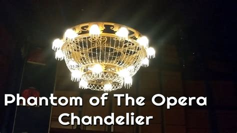 Phantom Of The Opera Chandelier Youtube