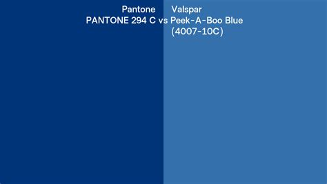 Pantone 294 C Vs Valspar Peek A Boo Blue 4007 10c Side By Side Comparison