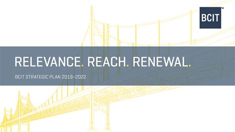 Bcit Launches New Strategic Plan Relevance Reach Renewal Bcit News