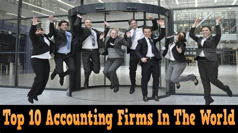 Top 10 Accounting Firms In The World 2017 18 Updated Top Audit