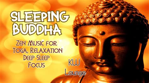 29 Sleeping Buddha Zen Musicyoga Spa Relaxing Deep Sleep Focus Binaural Meditation Asmr