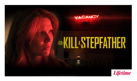 To Kill A Stepfather