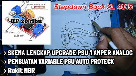 Skema Lengkap Cara Buat Variable Psu Auto Protek Xl 4015 Upgrade Psu