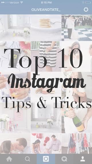 Top 10 Instagram Tips And Tricks To Grow Your Followers Olive And Tate