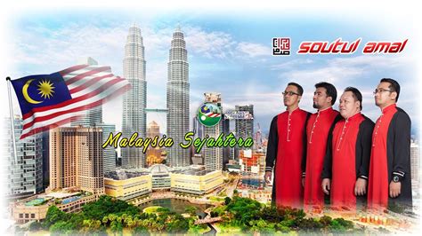 Puji dan syukur pada ilahi. SOUTUL AMAL - MALAYSIA SEJAHTERA (Official Lyric Video ...