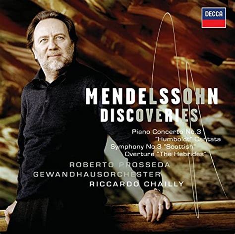 Mendelssohn Discoveries Concerto Pour Piano N° 3 Ouverture Les