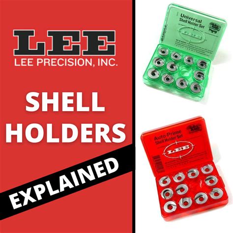 Lee Shell Holders Explained Henry Krank