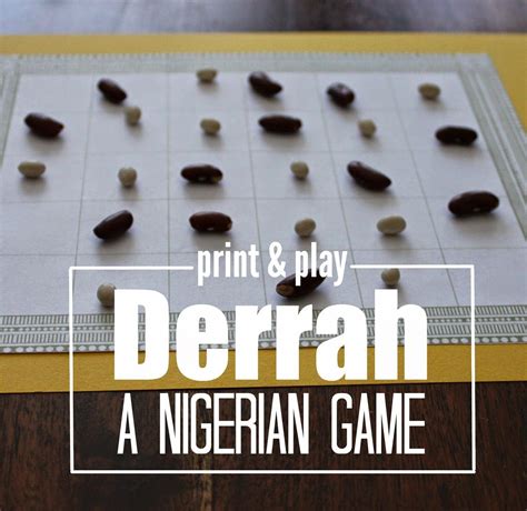 Maries Pastiche West African Game How To Play The Nigerian Game Derrah With Printable