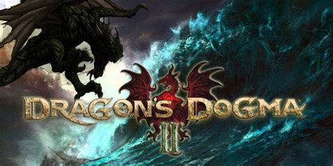 Dragons Dogma 2 Release Date For Ps5 Ps4 Xbox Series X Xbox One