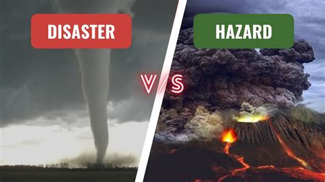Disaster Vs Hazard Difference Youtube