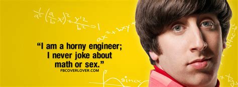 Howard Wolowitz Quote Facebook Cover
