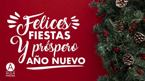 Desde Aula Magna os deseamos Felices Fiestas y prospero año nuevo