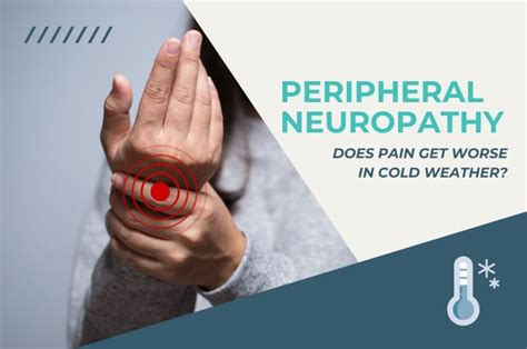 Does Peripheral Neuropathy Pain Get Worse In Cold Weather