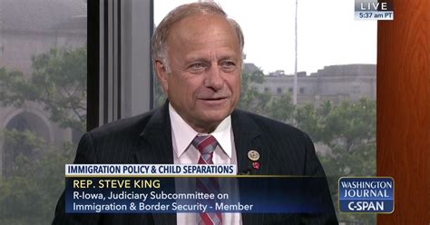 Representative Steve King On Immigration Policy C