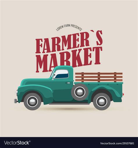 Farmers Market Logo With Retro Truck And Vector Image