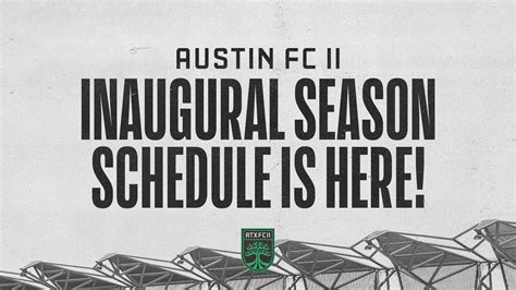 Austin Fc Ii Announces 2023 Mls Next Pro Regular Season Schedule And
