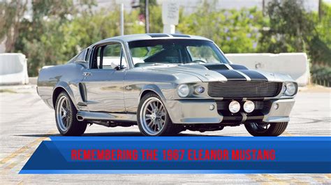 Have You Heard Abut The Eleanor Mustang