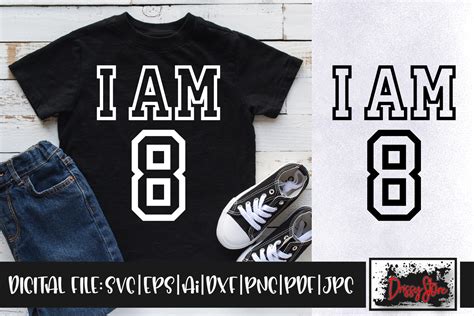 I Am 8 Graphic By Drissystore · Creative Fabrica