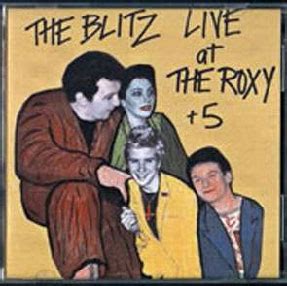 Blitz Punk Live At The Roxy
