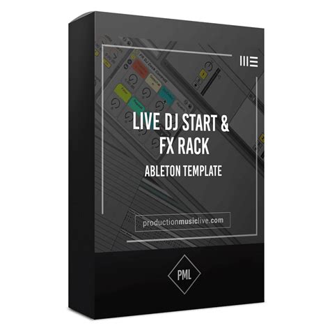 Live Dj Start Fx Rack Ableton Template Pml