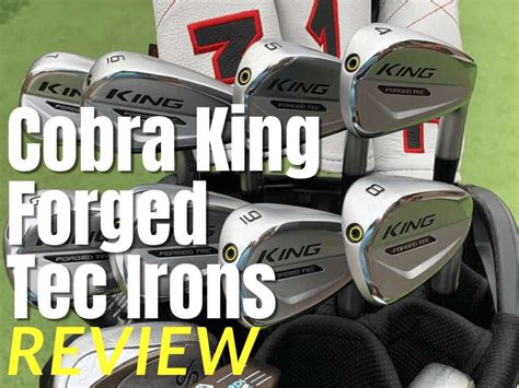 Cobra King Forged Tec Irons Independent Golf Reviews