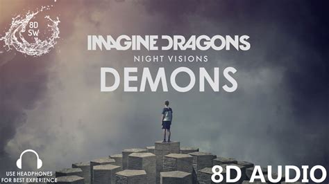 Demons Imagine Dragons 8d Audio Youtube