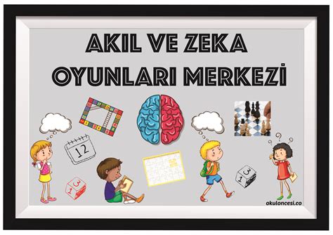 Merkez İsİmlerİ Akil Ve Zeka Oyunlari Merkezİ Okul öncesi Okul