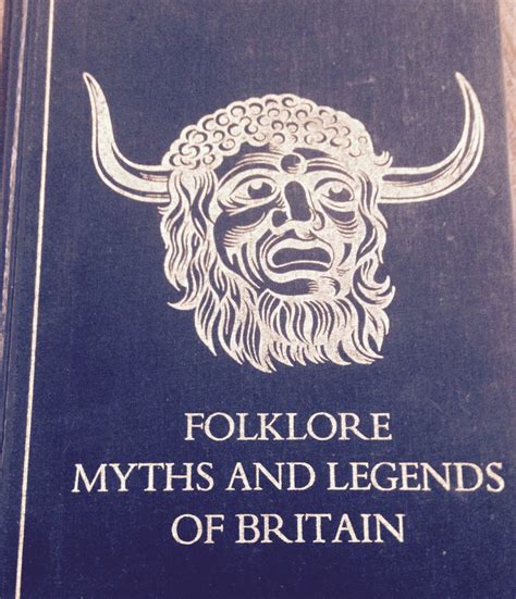 Folklore Myths And Legends Of Britain By Readers Digest