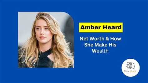 Amber Heard Net Worth 2023 Learn Computer Science And Technology Easily