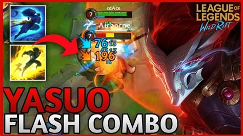 Yasuo Flash Combo Season 8 Wild Rift 40 Yasuo Gameplay Youtube