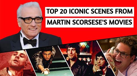 Top 20 Iconic Martin Scorsese Movie Scenes Youtube
